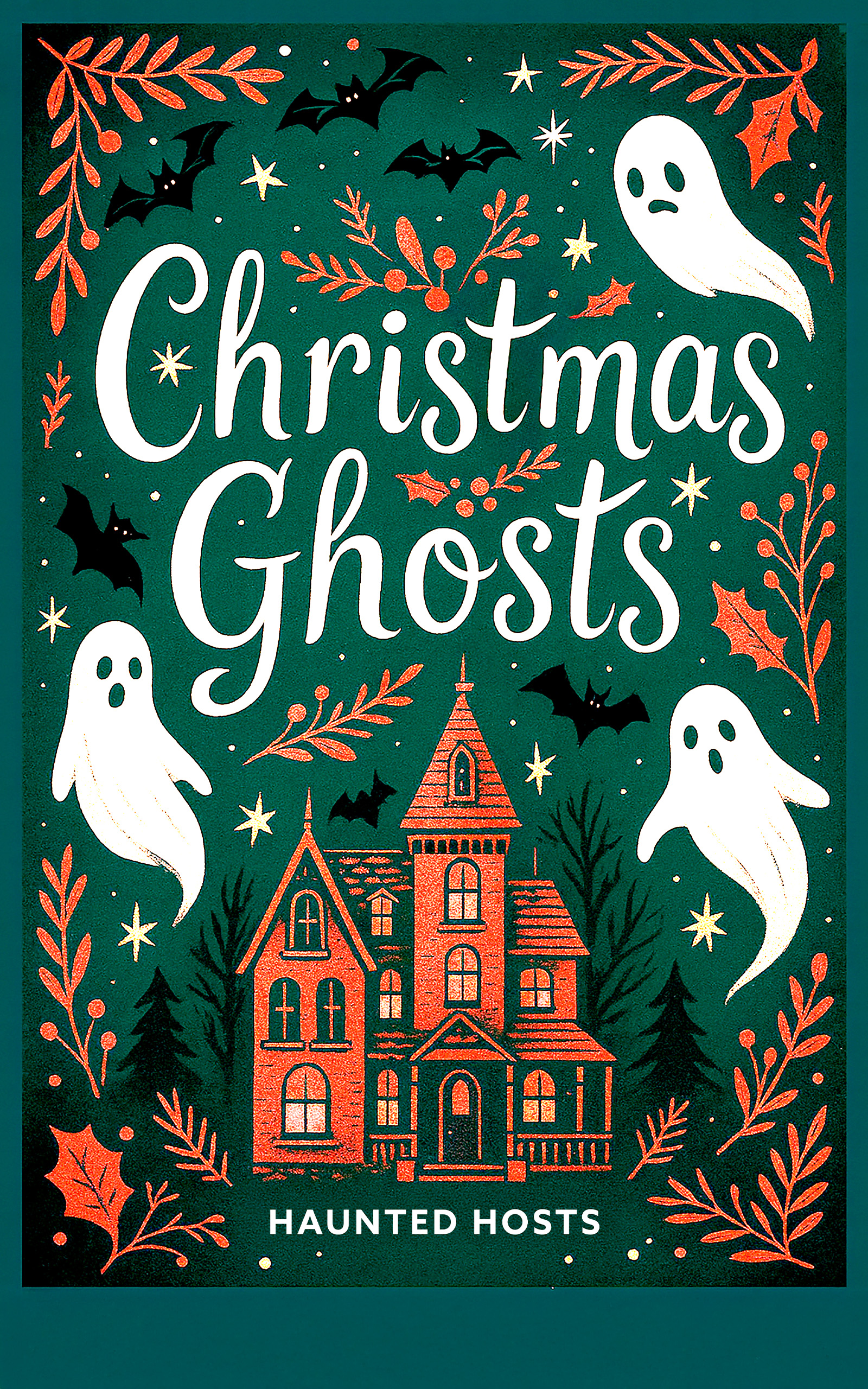 Cover of Christmas Ghosts: Paranormal Encounters & Festive Hauntings